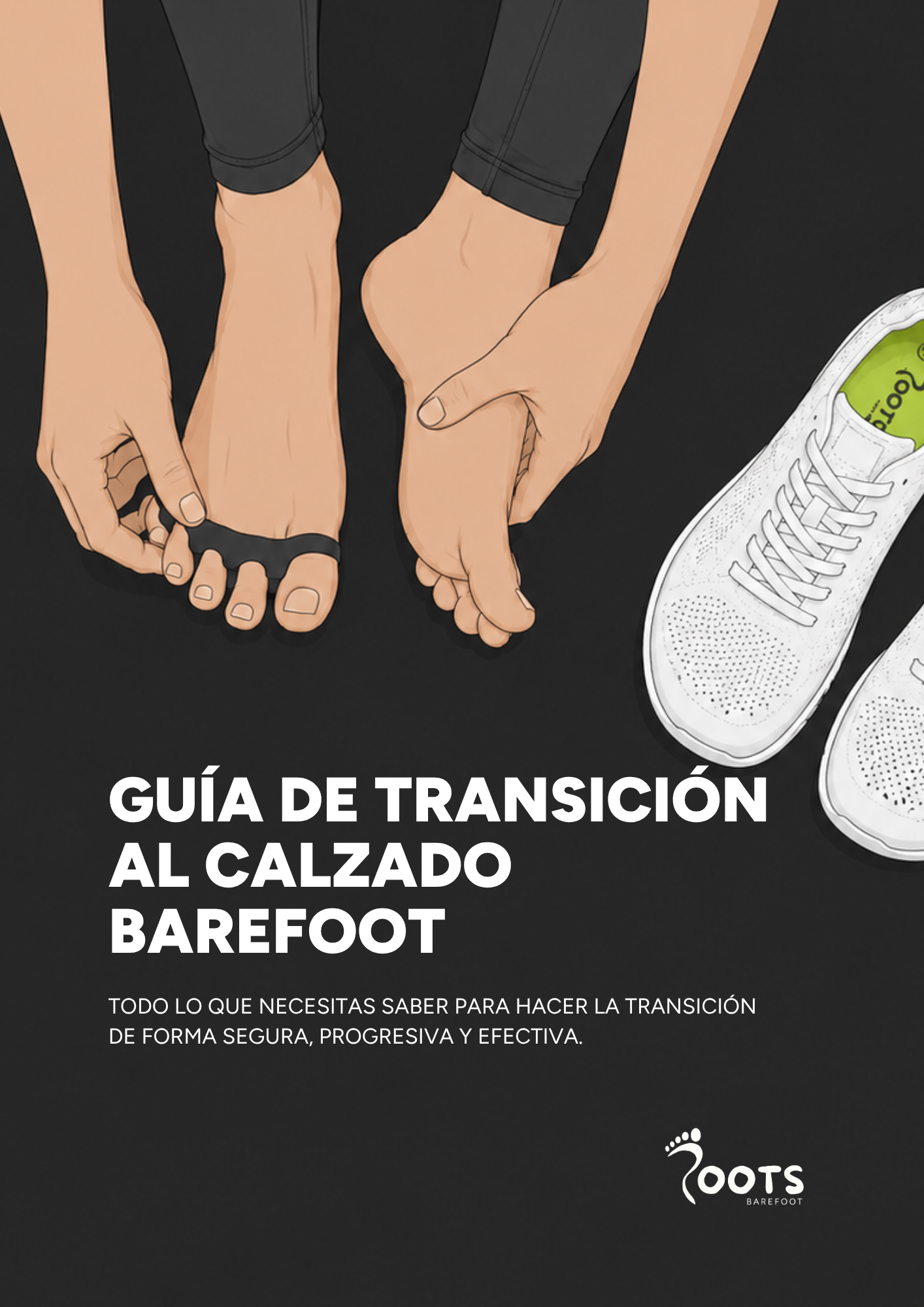 GUÍA DE TRANSICIÓN AL CALZADO BAREFOOT